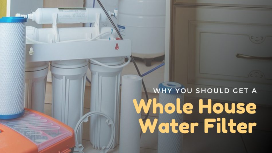 Whole House Water Filter